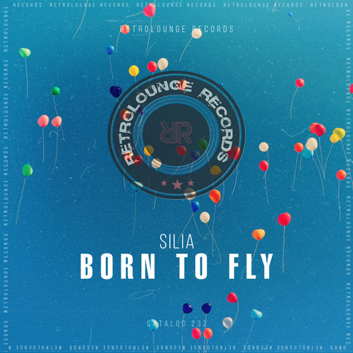 Silia - Born to Fly [RETRO232]